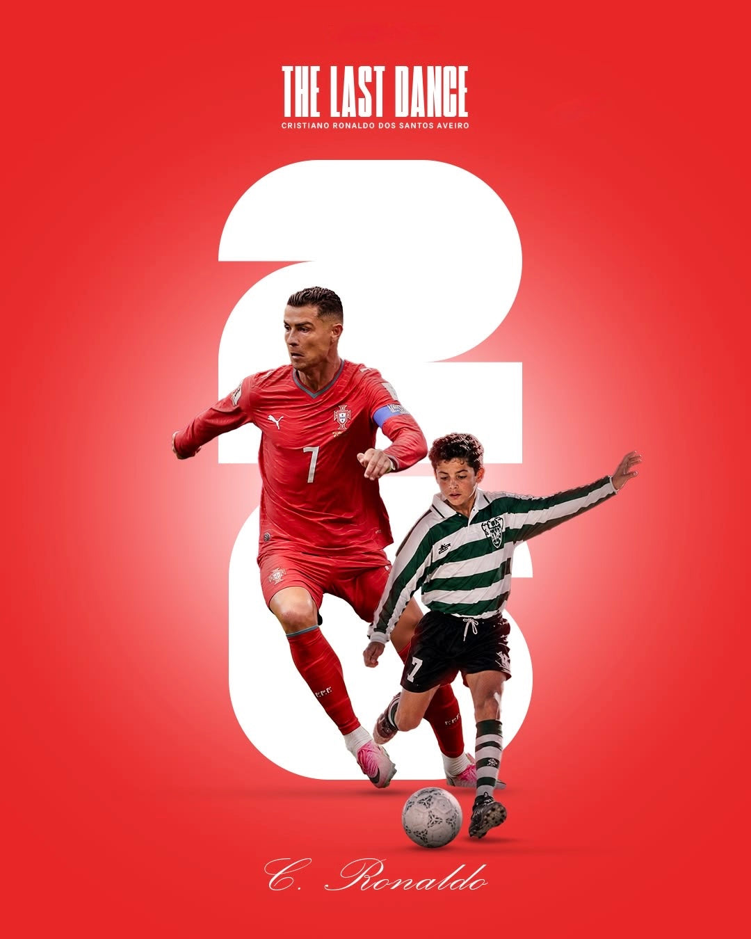 The Last Dance (Cristiano Edition)